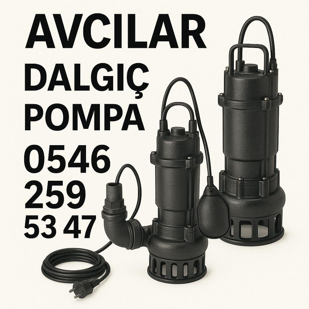 avcılar dalgıç pompa servisi
