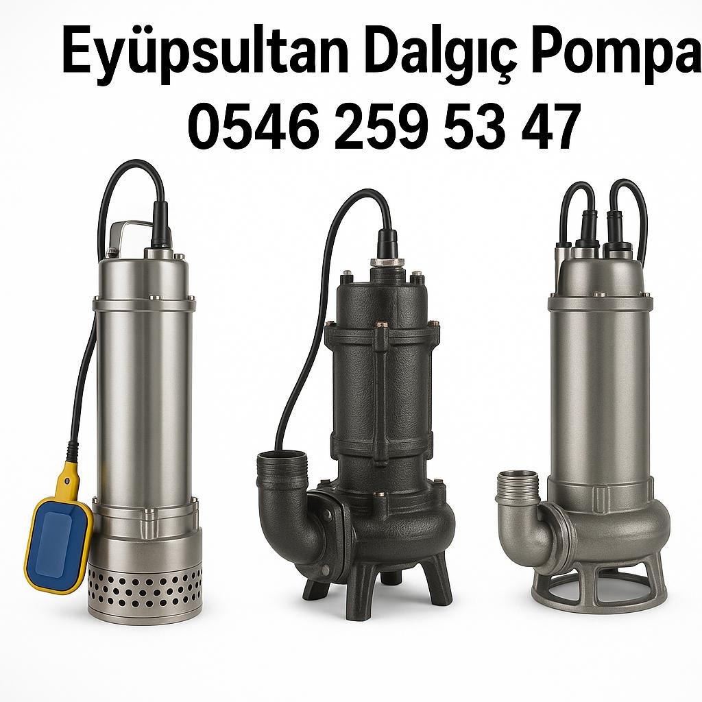 eyüpsultan dalgıç pompa servisi