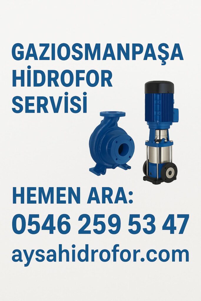 gaziosmanpaşa hidrofor servisi
