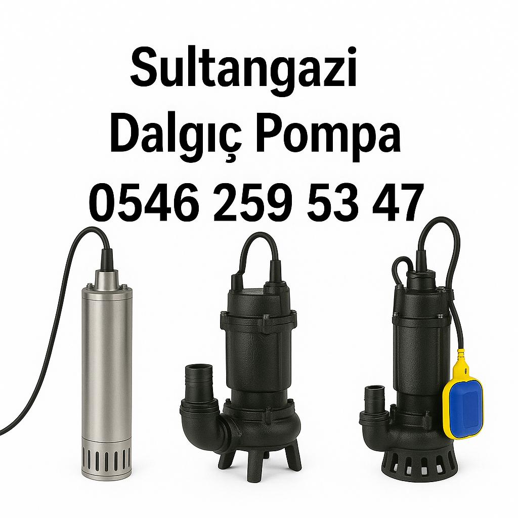 Sultangazi Dalgıç Pompa Servisi